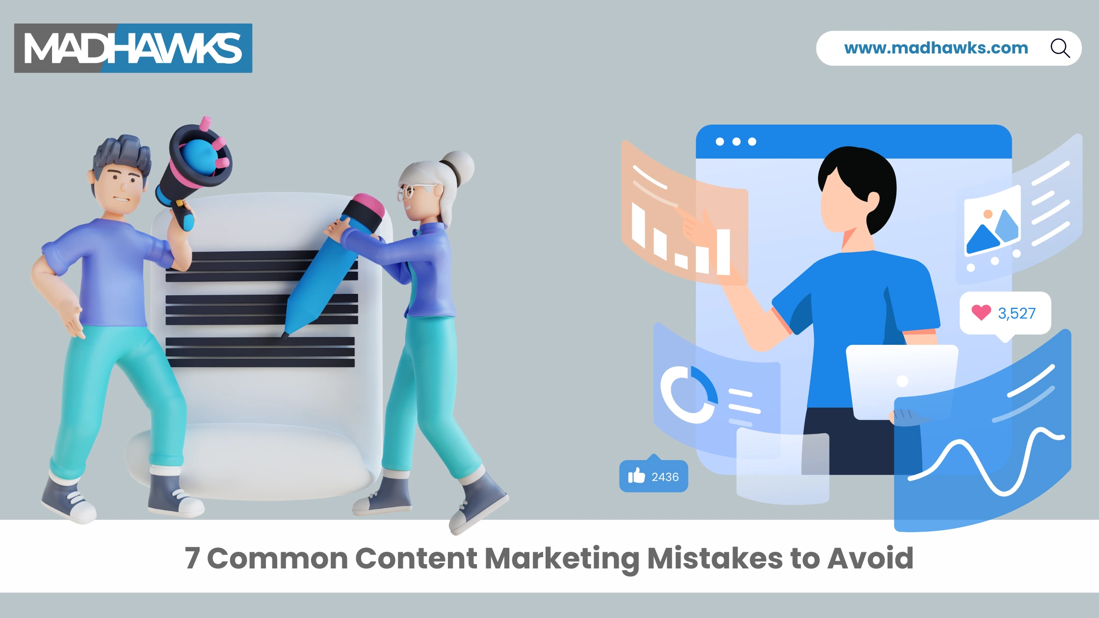 7 Common Content Marketing Mistakes to Avoid
