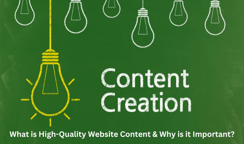 What is High-Quality Website Content & Why is it Important